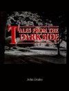 Tales From the Darkside - John Drake