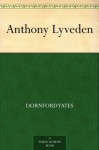 Anthony Lyveden - Dornford Yates