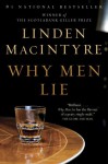 Why Men Lie - Linden MacIntyre