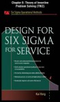 Design for Six SIGMA for Service, Chapter 9 - Theory of Inventive Problem Solving (Triz) - Kai Yang