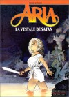 Aria, Tome 17: La Vestale De Satan - Michel Weyland