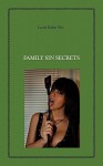 Family Sin Secrets - Louis Kahn Nin