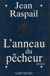 L'Anneau du pêcheur - Jean Raspail