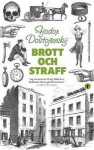 Brott och straff - Fyodor Dostoyevsky, Hans Björkegren