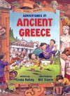 Adventures in Ancient Greece - Linda Bailey