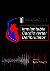 Implantable Cardioverter Defibrillator - Igor Singer