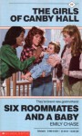 Six Roommates and a Baby - Emily Chase