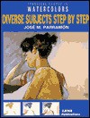 Diverse Subjects Step by Step - LEMA Publications, Jose M. Parramon