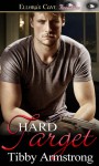 Hard Target - Tibby Armstrong