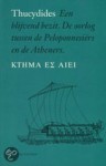 Een blijvend bezit: De oorlog tussen de Peloponnesiërs en de Atheners. - Thucydides, Leo Lewin