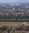 Juarez - William Olson