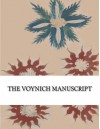 The Voynich Manuscript: Full Color Photographic Edition - Author Unknown