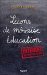 Leçons de môvaise éducation - Antoine Buéno