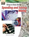 Life Skills Literacy: Things to Know about Spending and Saving Money - Richard S. Kimball