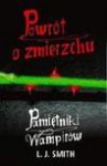 Pamiętniki Wampirów. Powrót o zmierzchu - L. J.