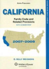 California Family Code and Related Provisions with Commentary - D. Kelly Weisberg