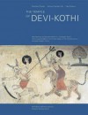 The Temple of Devi-Kothi: Wall Paintings and Wooden Reliefs in a Himalayan Shrine of the Great Goddess in the Churah Region of the Chamba District, Himachal Pradesh - Eberhard Fischer, Vishwa Chander Ohri, Vijay Sharma