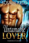 Untamable Lover - Rosalie Redd