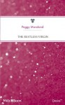 Mills & Boon : The Restless Virgin (Texas Brides) - Peggy Moreland