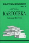 Kartoteka - opracowanie zeszyt 49 - Tadeusz Różewicz