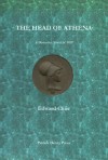 The Head of Athena (The Cyrus Skeen Series) - Edward Cline