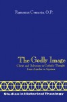 The Godly Image. - Romanus Cessario