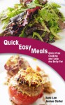 Quick Easy Meals: Grain Free Cooking and Lose the Belly Fat - Sara Lee, Carter Janice