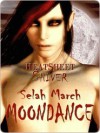 Moondance - Selah March