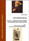 Les misérables Tome IV - L'idylle rue plumet et l'épopée rue saint-denis - Victor Hugo