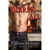 Bearing All (Wild Men of Alaska, #4) - Tiffinie Helmer