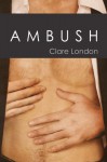 Ambush (True Colors) - Clare London