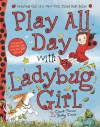 Play All Day with Ladybug Girl - Jacky Davis, David Soman