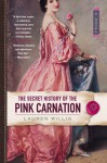 The Secret History of the Pink Carnation - Lauren Willig