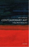 Contemporary Art: A Very Short Introduction - Julian Stallabrass