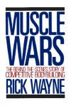 Muscle Wars - Rick Wayne