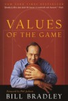 Values of the Game - Bill Bradley