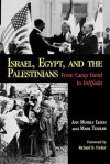 Israel, Egypt, and the Palestinians: From Camp David to Intifada - Ann Mosely Lesch, Mark A. Tessler