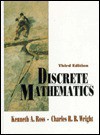 Discrete Mathematics - Kenneth A. Ross, Charles R. B. Wright