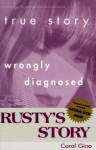 Rusty's Story - Carol Gino