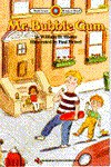 Mr. Bubble Gum (Bank Street Ready-to-Read/Level 3) - William H. Hooks