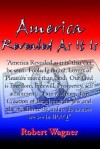 America Revealed as It Is - Robert Wagner