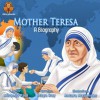 Mother Teresa - A Biography (Biography Series) - Miranda Paul, Antara Majumder