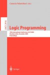 Logic Programming: 19th International Conference, Iclp 2003, Mumbai, India, December 9-13, 2003, Proceedings - Catuscia Palamidessi