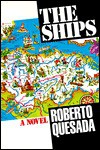 The Ships - Roberto Quesada