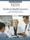 Weiss Ratings' Guide to Health Insurers, Fall 2012 - Weiss Ratings Inc.