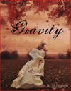 Gravity - M. Leighton