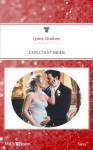 Mills & Boon : Expectant Bride (The Greek Tycoons) - Lynne Graham