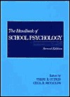 The Handbook Of School Psychology - Terry B. Gutkin, Cecil R. Reynolds