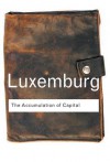 The Accumulation of Capital - Rosa Luxemburg