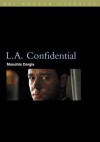 L.A. Confidential - Manohla Dargis